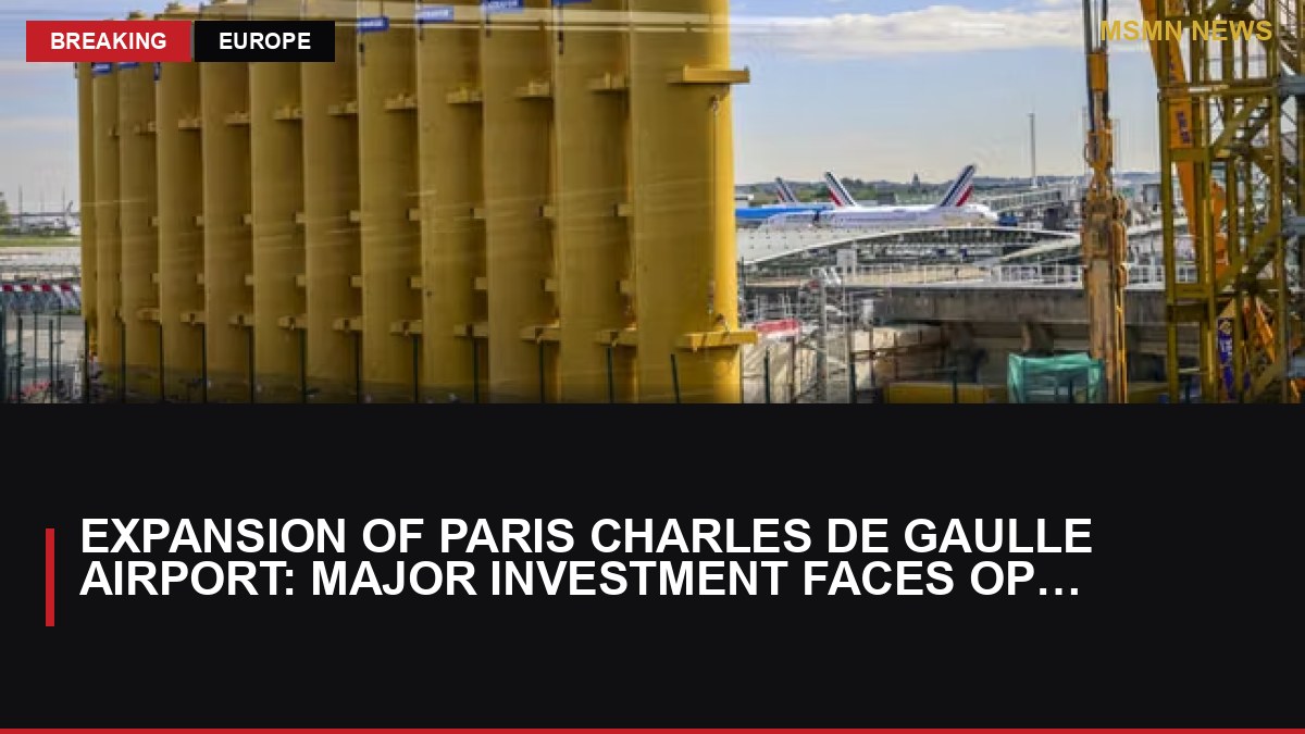 Expansion of Paris Charles de Gaulle Airport: Major Investment Faces Opposition: MSMN News — image from Le Monde English