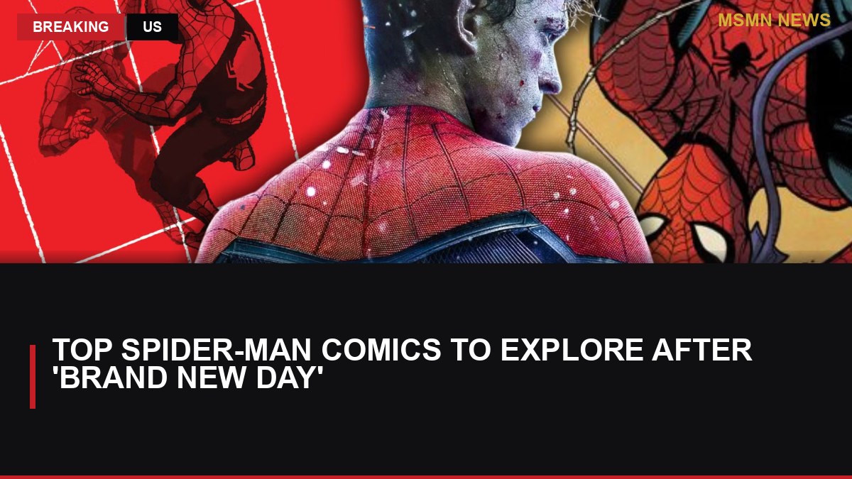 Top Spider-Man Comics to Explore After 'Brand New Day': MSMN News — image from ScreenRant