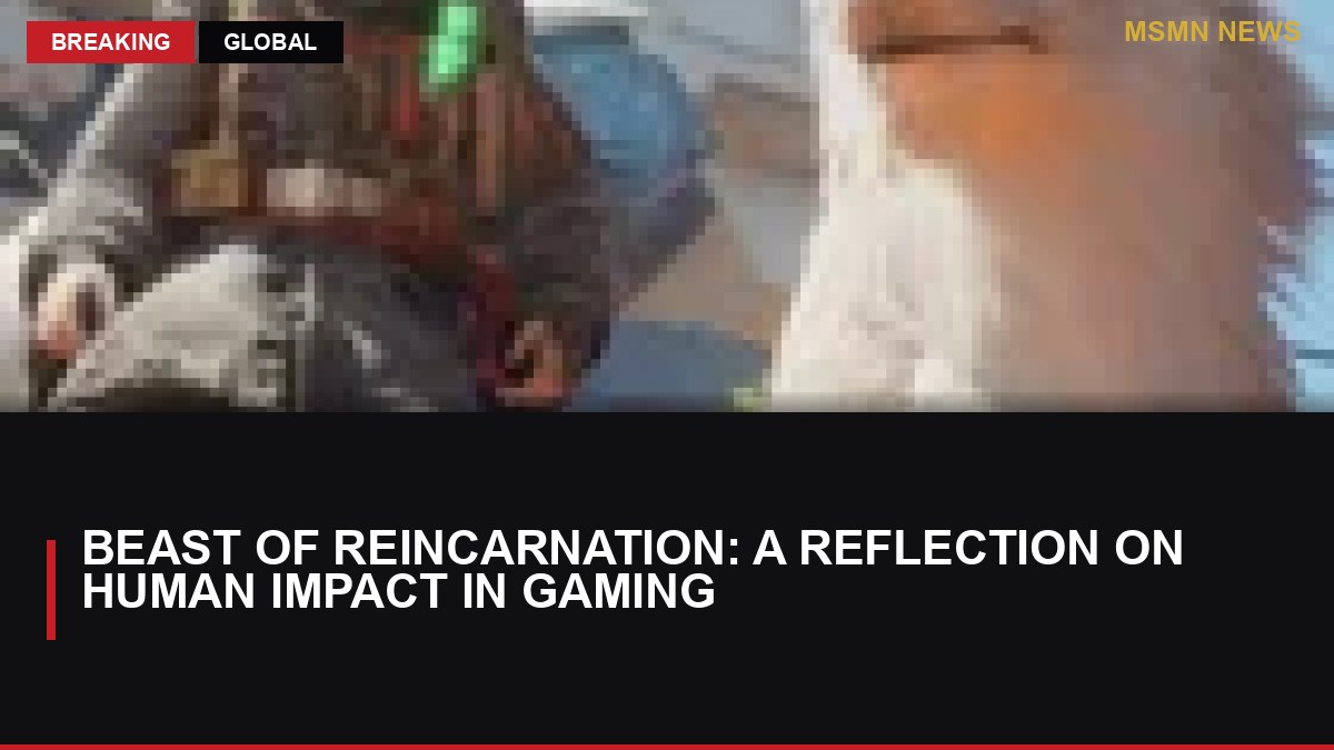 Beast of Reincarnation: A Reflection on Human Impact in Gaming - MSMN News — image from Guardian Games